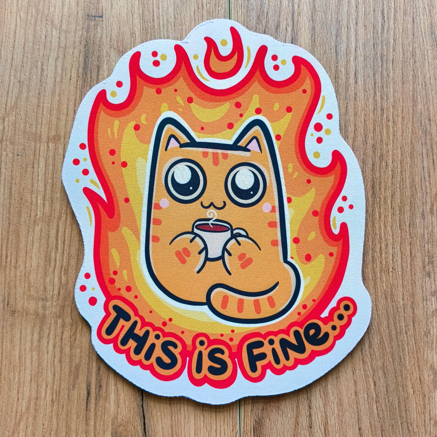 THIS IS FINE mousepad