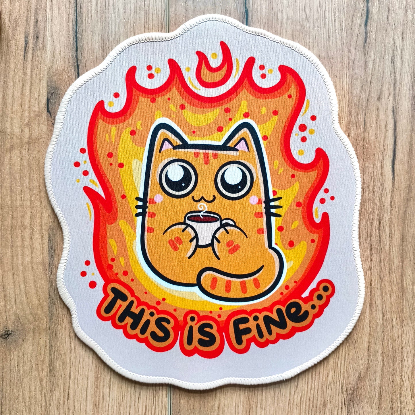 THIS IS FINE mousepad