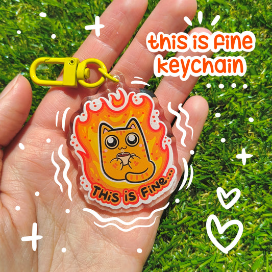 THIS IS FINE acrylic keychain
