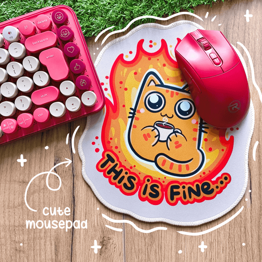 THIS IS FINE mousepad